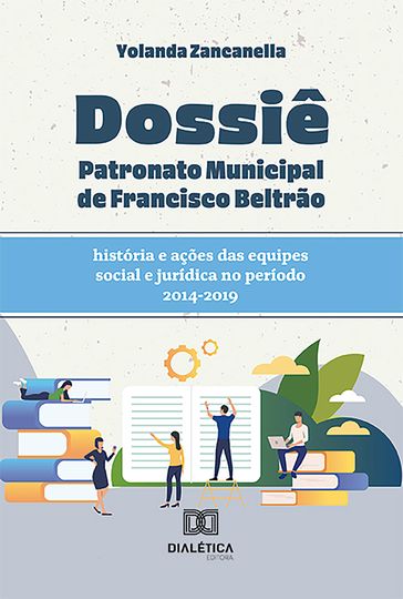 Dossiê Patronato Municipal de Francisco Beltrão - Yolanda Zancanella