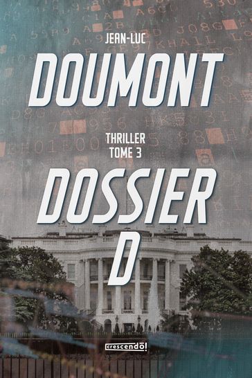 Dossier D - TOME 3 - Jean-Luc Doumont