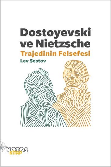 Dostoyevski ve Nietzsche Trajedinin Felsefesi - Lev estov