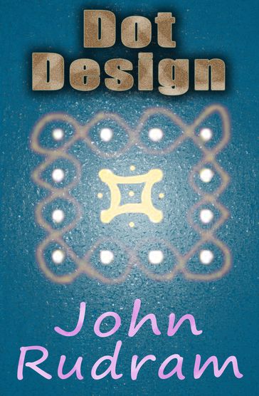 Dot Design - John Rudram