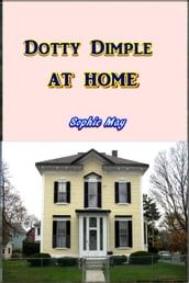 Dotty Dimple at Home