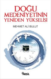 Dou Medeniyetinin Yeniden Yükselii