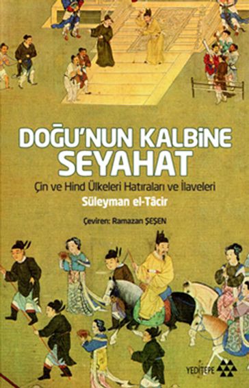 Dou'nun Kalbine Seyahat - Suleyman El-Tacir