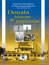 Douala, Histoire et Patrimoine