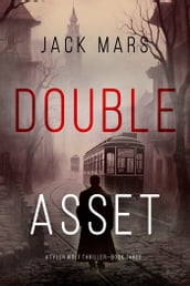 Double Asset (A Tyler Wolf Espionage ThrillerBook 3)