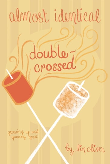 Double-Crossed #3 - Lin Oliver