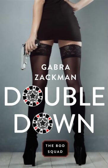 Double Down - Gabra Zackman