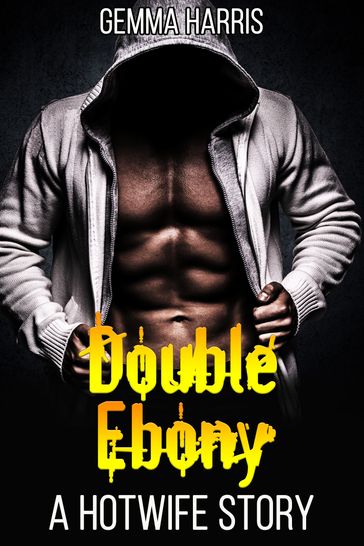 Double Ebony - Gemma Harris