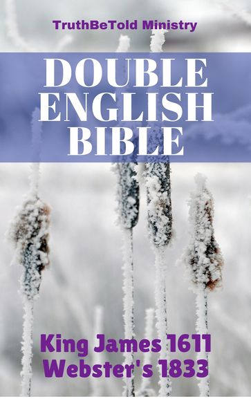 Double English Bible - Joern Andre Halseth - James King - Noah Webster - Truthbetold Ministry