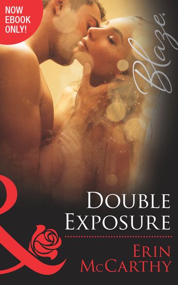 Double Exposure (Mills & Boon Blaze) (From Every Angle, Book 1) - Erin McCarthy
