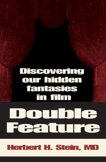 Double Feature - MD Herbert H. Stein