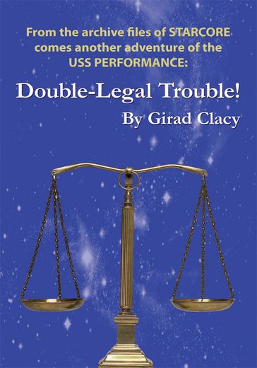 Double-Legal Trouble! - Girad Clacy