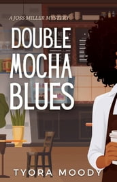 Double Mocha Blues