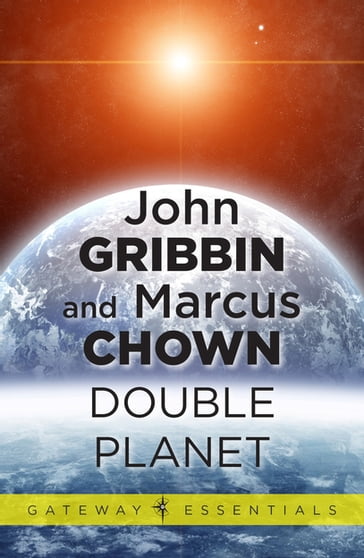 Double Planet - Dr John Gribbin - Marcus Chown