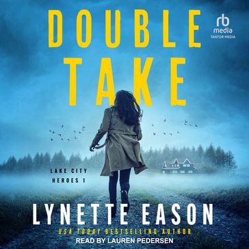 Double Take - Lynette Eason