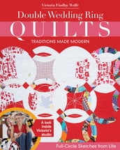 Double Wedding Ring QuiltsTraditions Made Modern