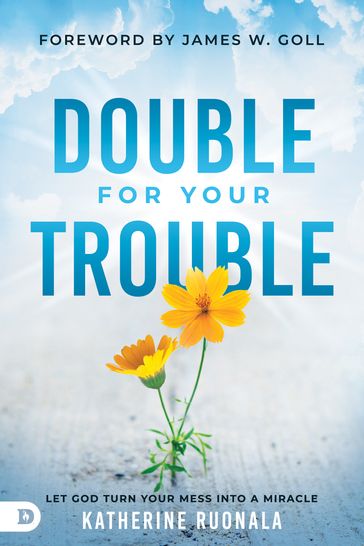 Double for Your Trouble - Katherine Ruonala