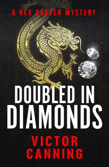Doubled in Diamonds - Victor Canning