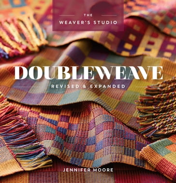 Doubleweave Revised & Expanded - Jennifer Moore