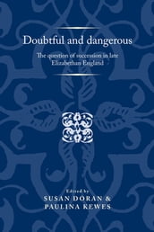 Doubtful and dangerous