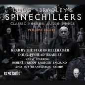 Doug Bradley s Spinechillers Volume Eight