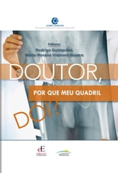 Doutor, por que meu quadril dói?