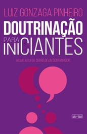 Doutrinação para iniciantes