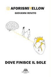 Dove finisce il sole