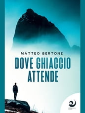 Dove ghiaccio attende