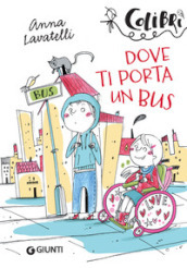 Dove ti porta un bus