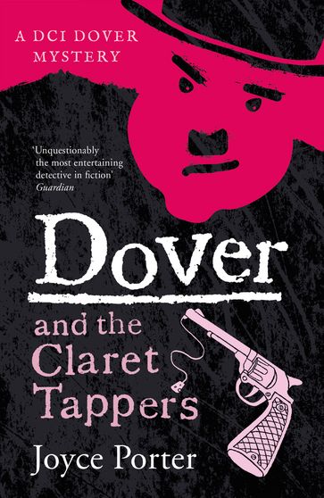 Dover and the Claret Tappers - Joyce Porter