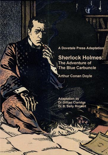 A Dovetale Press Adaptation of Sherlock Holmes - B Sally Rimkeit - Gillian M Claridge