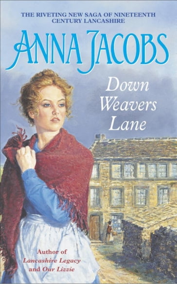Down Weavers Lane - Anna Jacobs
