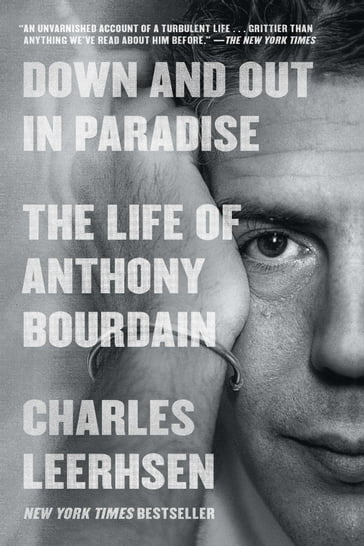 Down and Out in Paradise - Charles Leerhsen