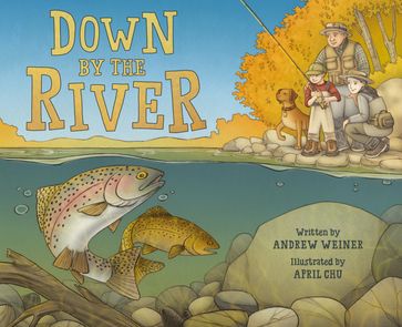 Down by the River - Andrew Weiner