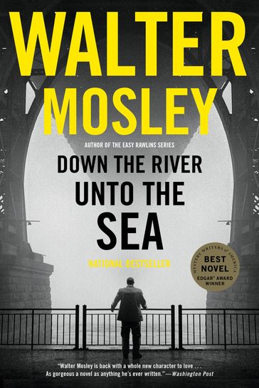 Down the River unto the Sea - Walter Mosley