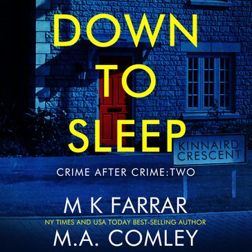 Down to Sleep - M K Farrar - M. A. Comley