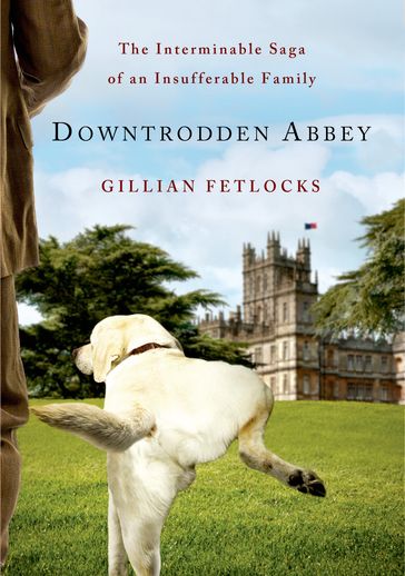 Downtrodden Abbey - Gillian Fetlocks