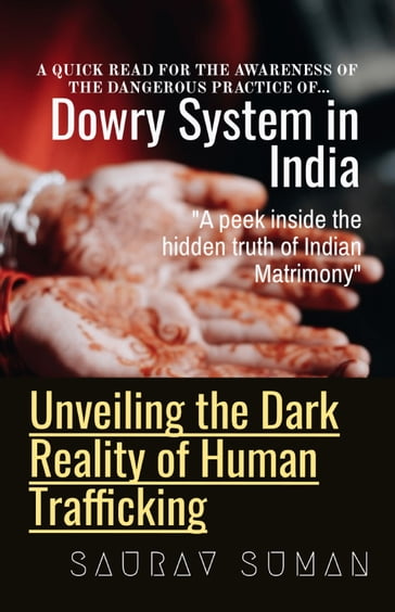 Dowry System In India - Saurav Suman