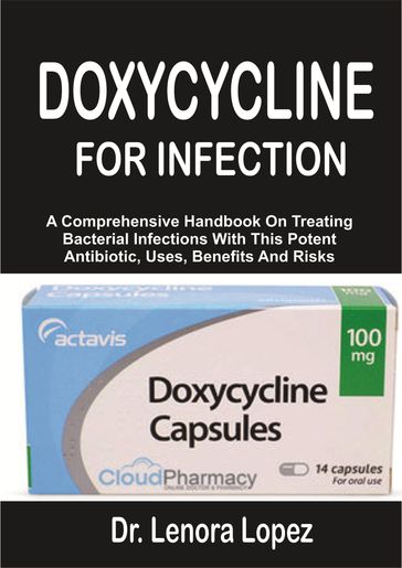 Doxycycline For Infection - LENORA LOPEZ
