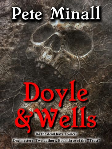 Doyle and Wells - Pete Minall