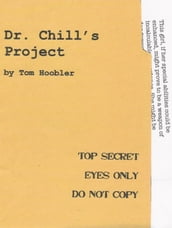 Dr. Chill s Project