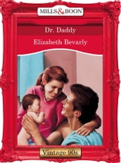 Dr. Daddy (Mills & Boon Vintage Desire)