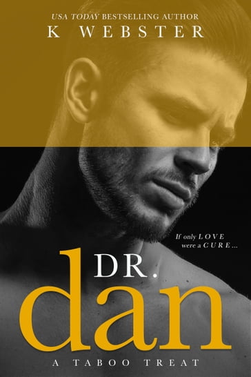 Dr. Dan - K Webster
