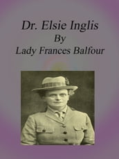 Dr. Elsie Inglis