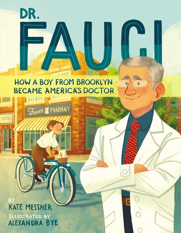 Dr. Fauci - Kate Messner