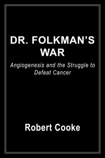 Dr. Folkman's War - Robert Cooke