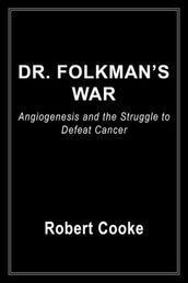 Dr. Folkman s War