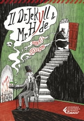 Il Dr. Jekyll e Mr. Hyde - Classici Ragazzi