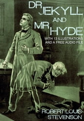 Dr. Jekyll and Mr. Hyde.